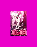 "Angel Dust Live" In-Universe Poster